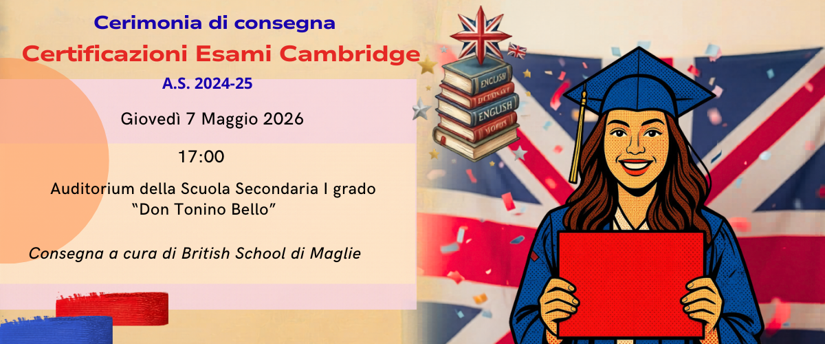 Cerimonia di  consegna Certificazione Esami Cambridge A.S. 2024-25